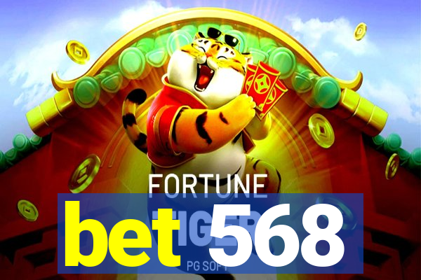 bet 568
